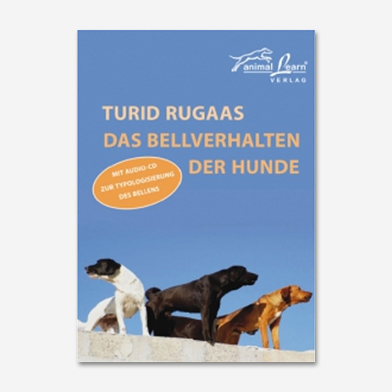 Das Bellverhalten der Hunde